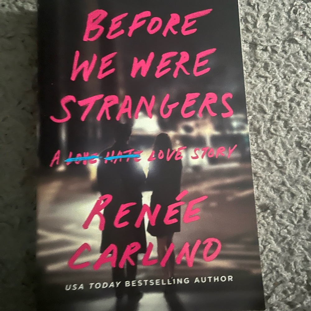 Book: before we were strangers : Renee Carlind